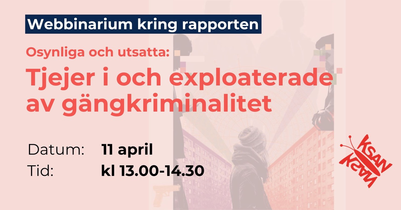 webbinarium tjejer i gängkriminalitet ksan